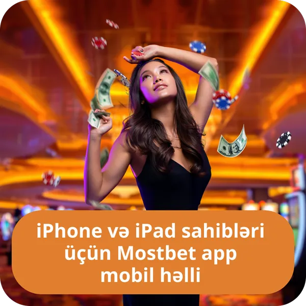 iPhone və iPad sahibləri üçün Mostbet app mobil həlli
